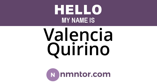 Valencia Quirino