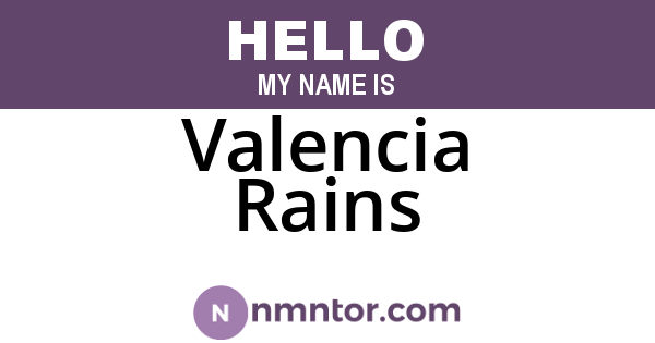 Valencia Rains