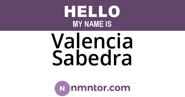 Valencia Sabedra