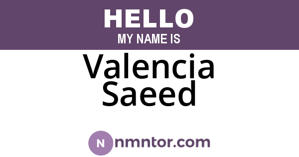 Valencia Saeed