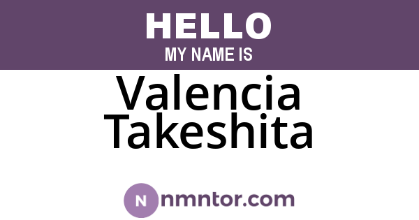 Valencia Takeshita