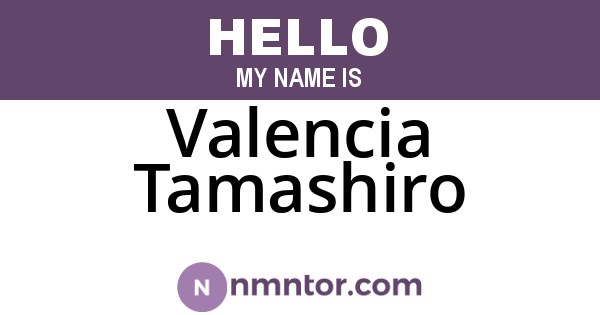 Valencia Tamashiro