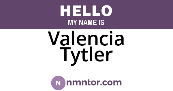 Valencia Tytler