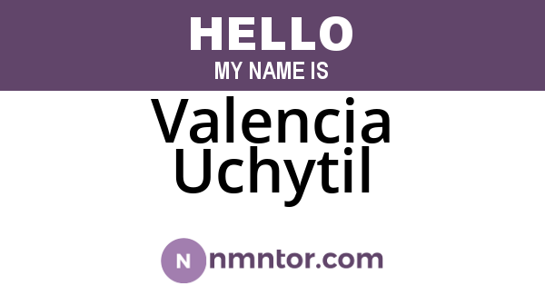 Valencia Uchytil
