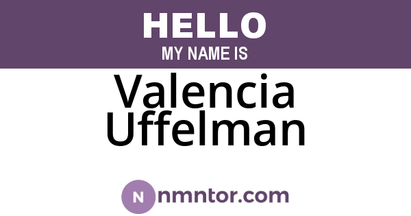 Valencia Uffelman
