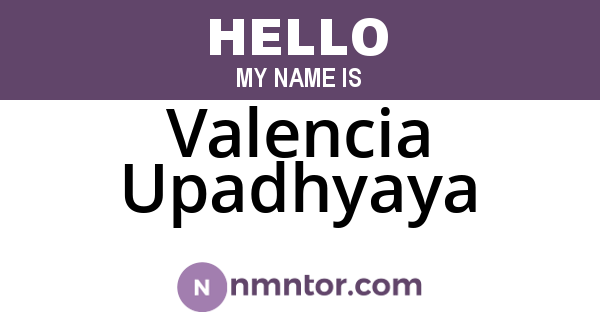 Valencia Upadhyaya
