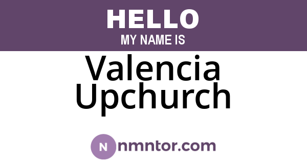 Valencia Upchurch