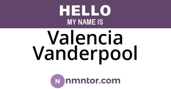 Valencia Vanderpool