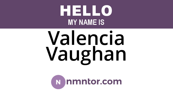 Valencia Vaughan