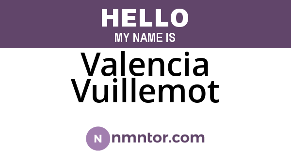 Valencia Vuillemot