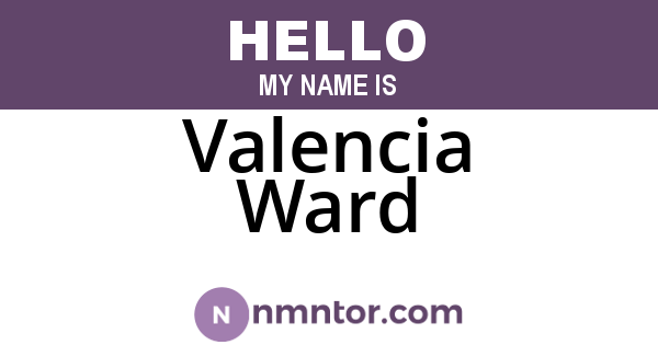 Valencia Ward
