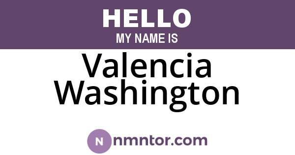 Valencia Washington