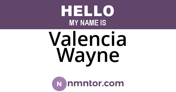 Valencia Wayne