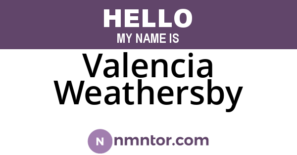 Valencia Weathersby