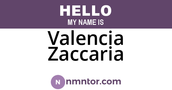 Valencia Zaccaria