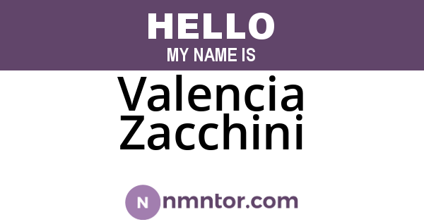 Valencia Zacchini