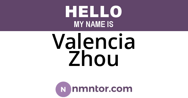 Valencia Zhou