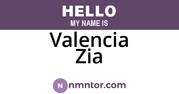 Valencia Zia