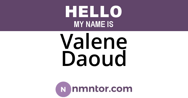 Valene Daoud