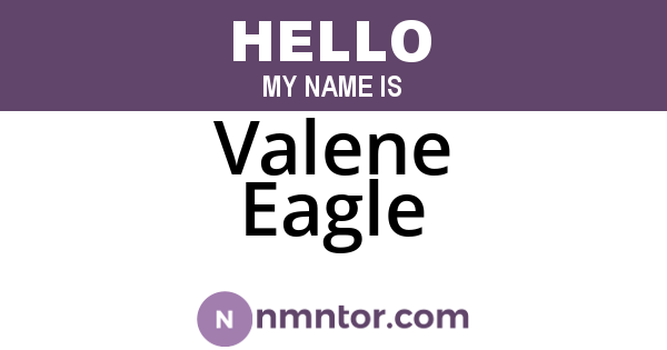 Valene Eagle