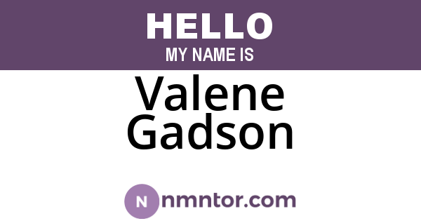 Valene Gadson