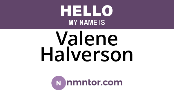 Valene Halverson