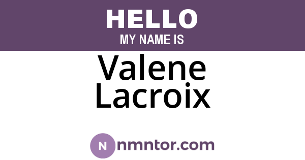 Valene Lacroix
