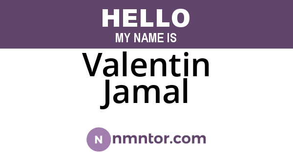Valentin Jamal