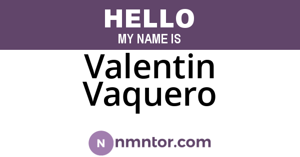 Valentin Vaquero