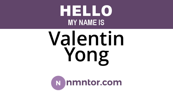 Valentin Yong