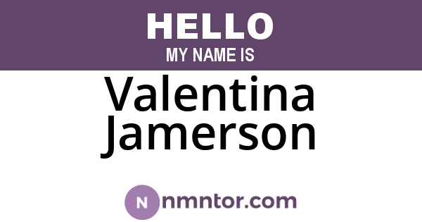 Valentina Jamerson