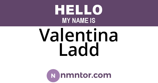 Valentina Ladd