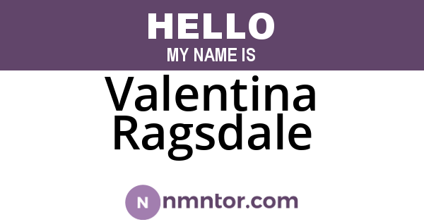 Valentina Ragsdale