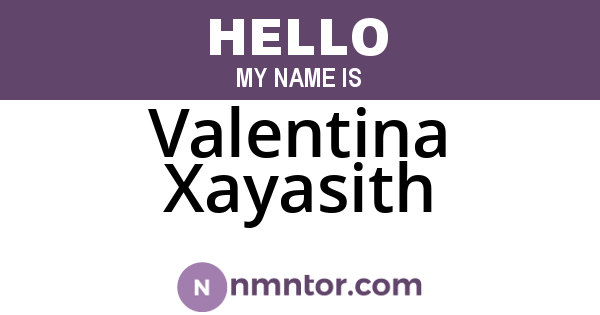 Valentina Xayasith