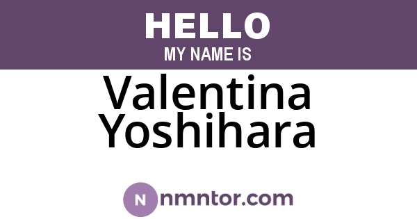 Valentina Yoshihara