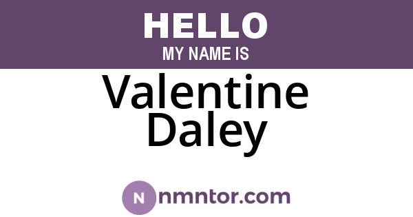 Valentine Daley