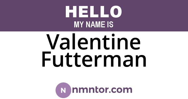 Valentine Futterman