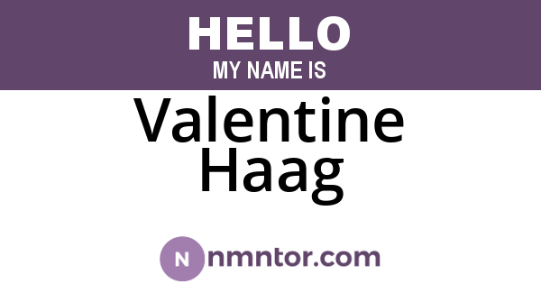 Valentine Haag