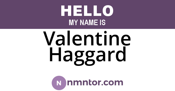 Valentine Haggard