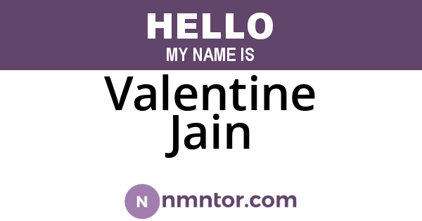 Valentine Jain