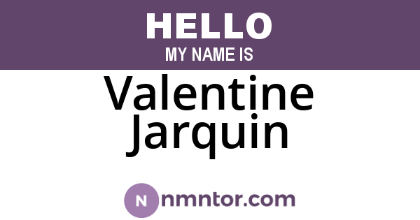 Valentine Jarquin