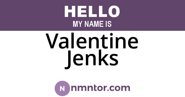 Valentine Jenks
