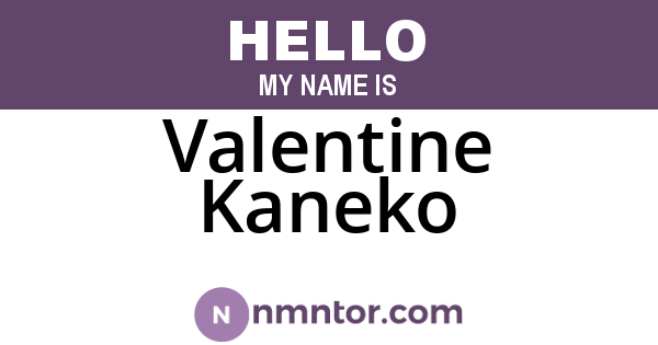 Valentine Kaneko