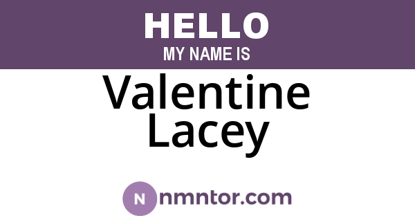 Valentine Lacey
