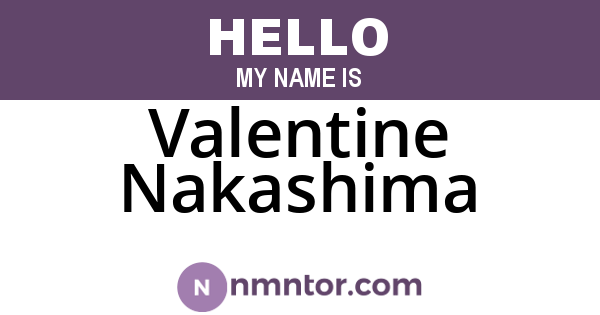 Valentine Nakashima