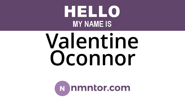 Valentine Oconnor