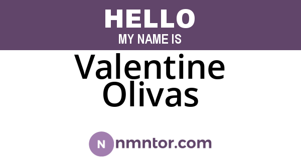 Valentine Olivas