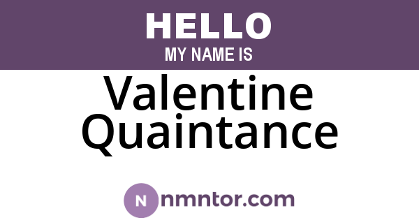 Valentine Quaintance