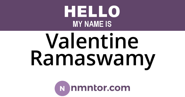 Valentine Ramaswamy