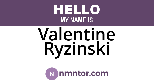 Valentine Ryzinski